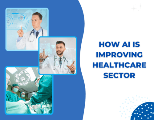 How AI is Improving Healthcare Sector
